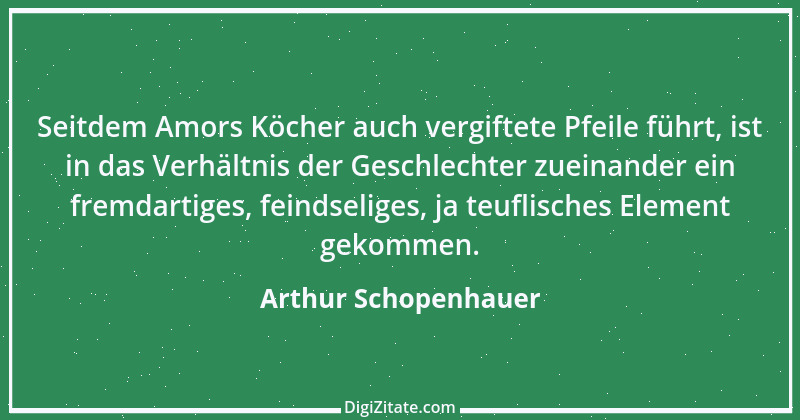 Zitat von Arthur Schopenhauer 841