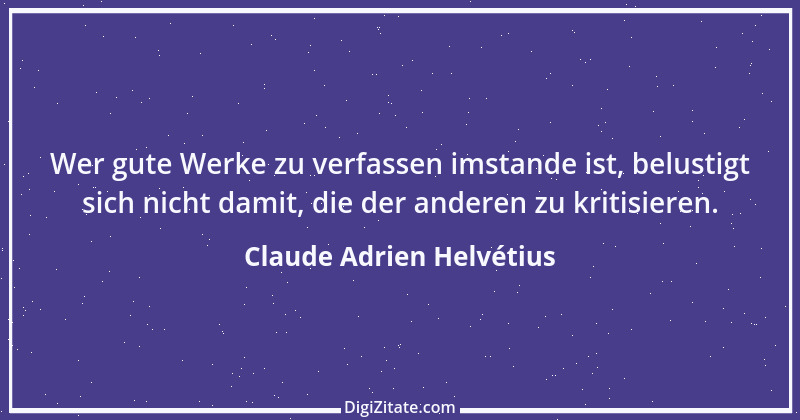 Zitat von Claude Adrien Helvétius 45