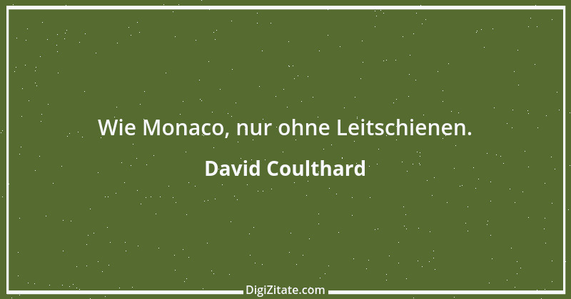 Zitat von David Coulthard 3