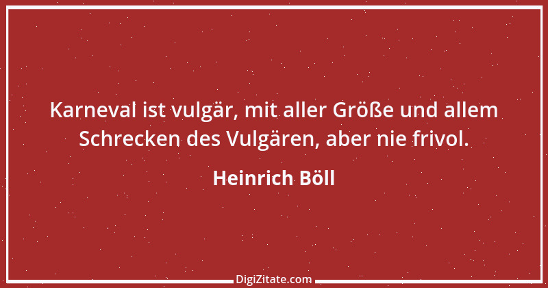 Zitat von Heinrich Böll 35