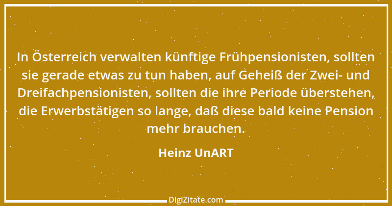 Zitat von Heinz UnART 5