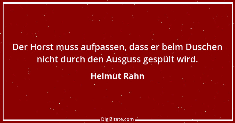 Zitat von Helmut Rahn 1