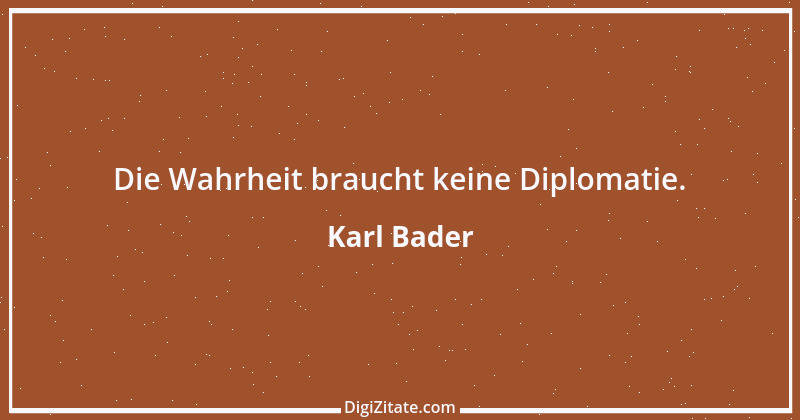 Zitat von Karl Bader 2