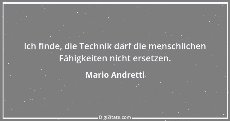 Zitat von Mario Andretti 4