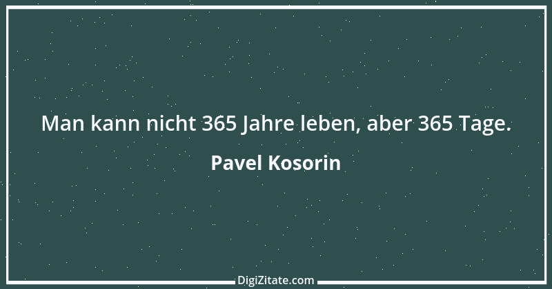 Zitat von Pavel Kosorin 358