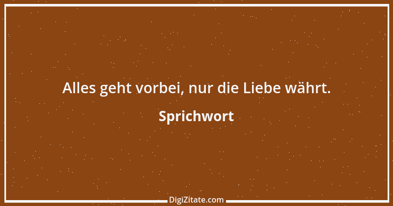 Zitat von Sprichwort 9967