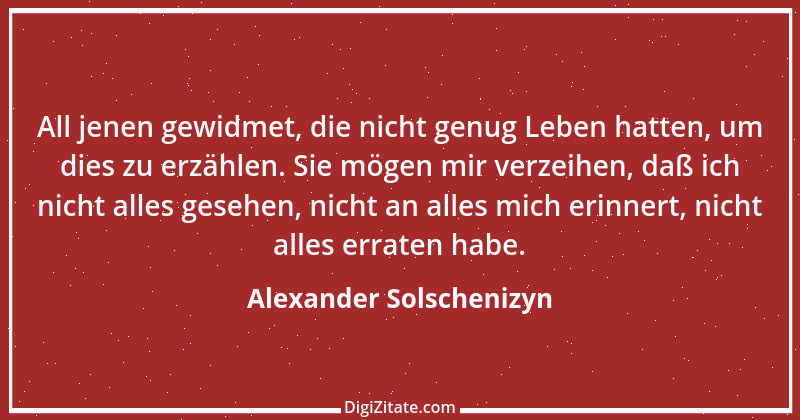 Zitat von Alexander Solschenizyn 16