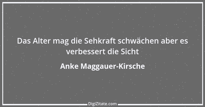 Zitat von Anke Maggauer-Kirsche 48