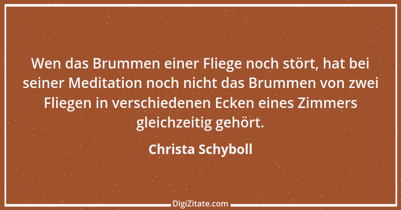 Zitat von Christa Schyboll 1