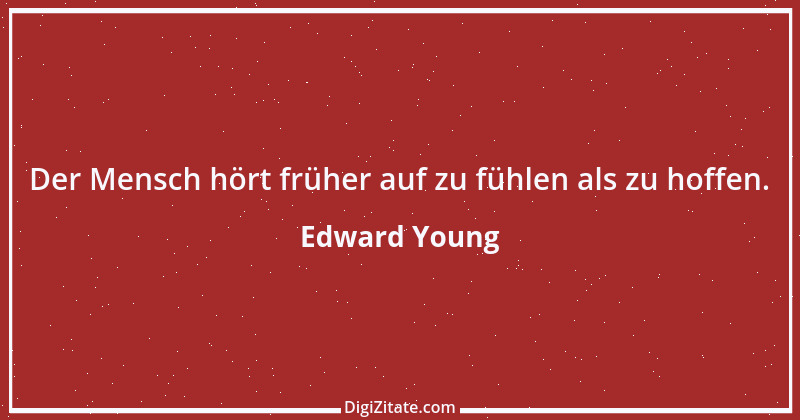 Zitat von Edward Young 28