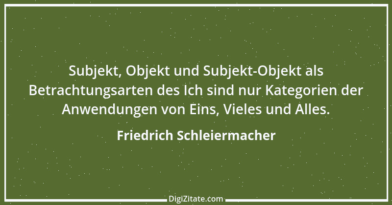 Zitat von Friedrich Schleiermacher 99