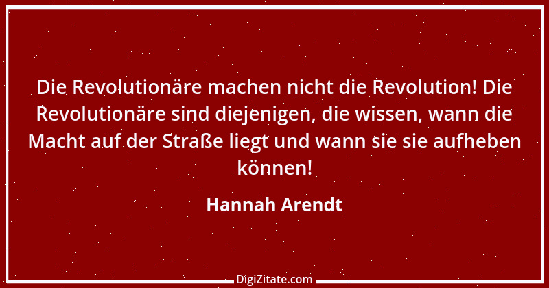 Zitat von Hannah Arendt 16