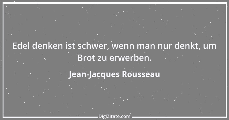 Zitat von Jean-Jacques Rousseau 338