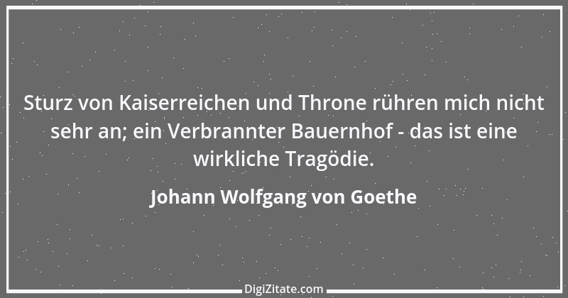 Zitat von Johann Wolfgang von Goethe 751