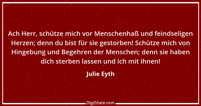 Zitat von Julie Eyth 69