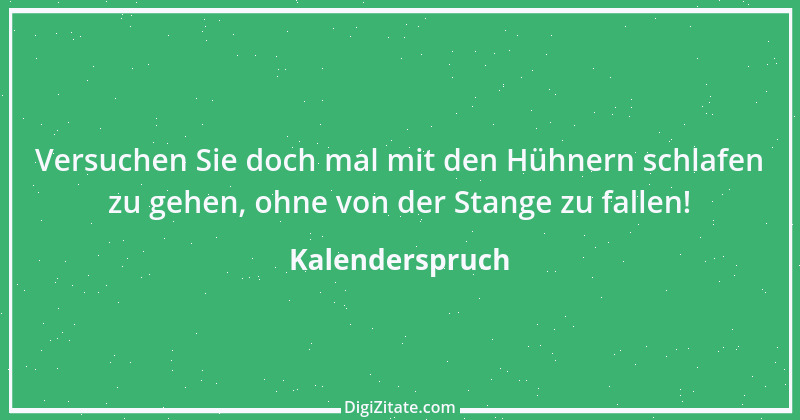 Zitat von Kalenderspruch 165