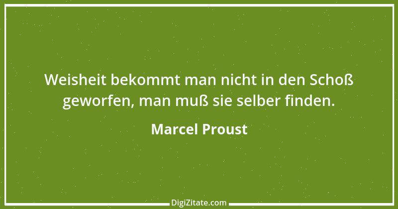 Zitat von Marcel Proust 48