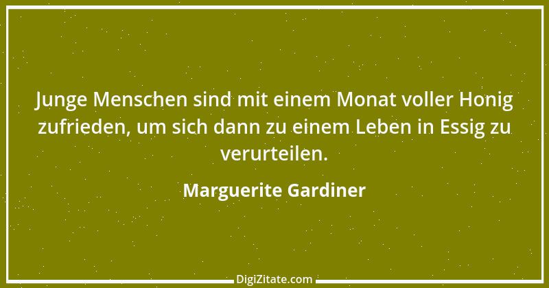 Zitat von Marguerite Gardiner 2