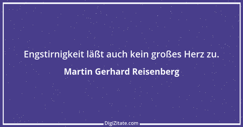 Zitat von Martin Gerhard Reisenberg 3066