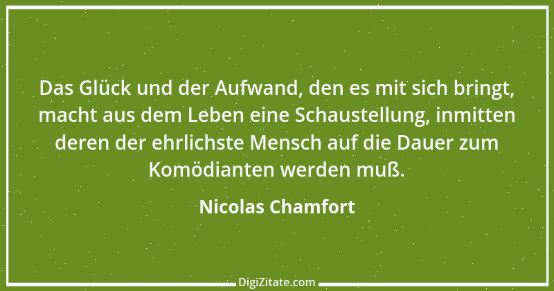 Zitat von Nicolas Chamfort 274