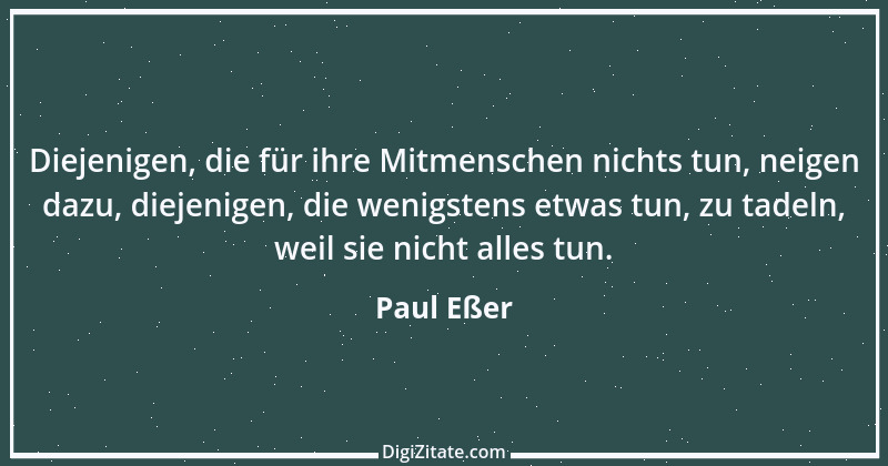 Zitat von Paul Eßer 7