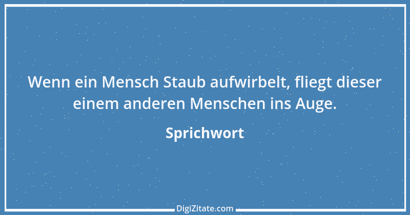 Zitat von Sprichwort 12743