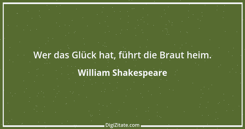 Zitat von William Shakespeare 337