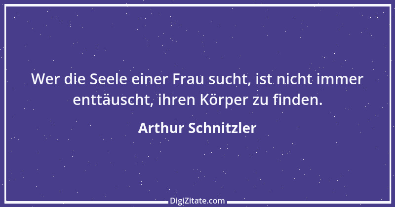 Zitat von Arthur Schnitzler 219