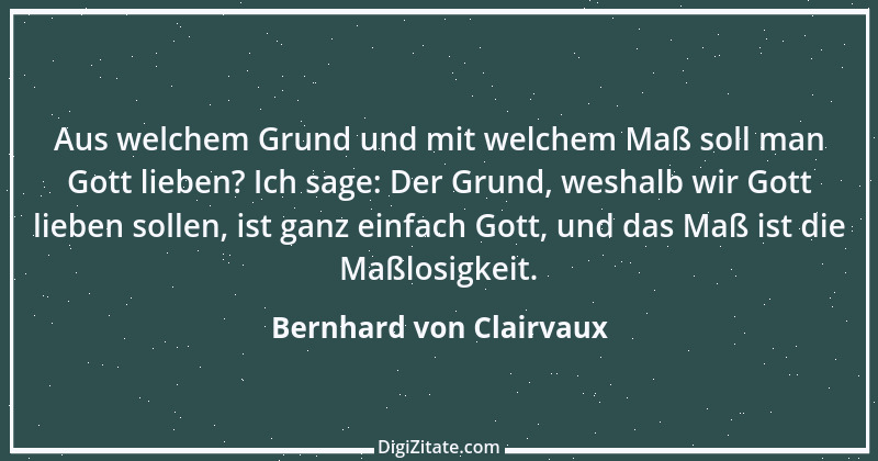 Zitat von Bernhard von Clairvaux 12