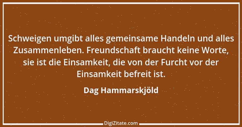 Zitat von Dag Hammarskjöld 12