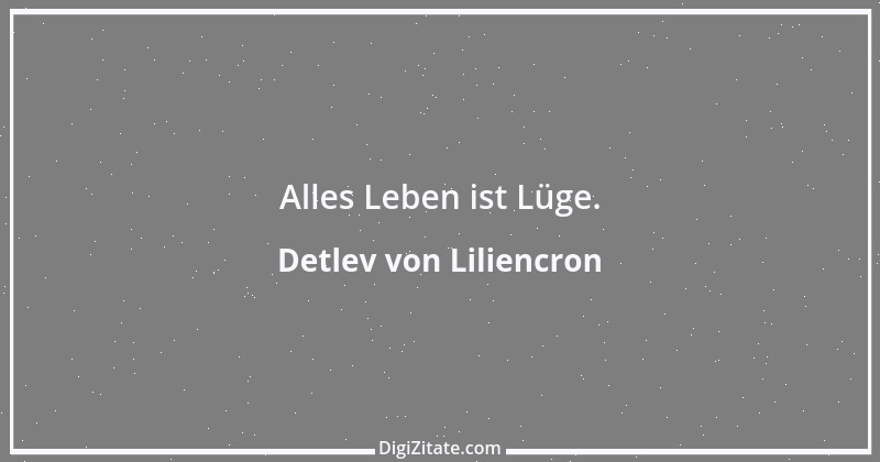 Zitat von Detlev von Liliencron 4