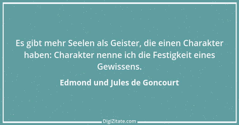 Zitat von Edmond und Jules de Goncourt 67