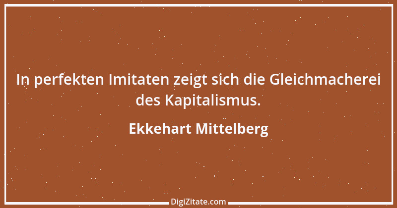 Zitat von Ekkehart Mittelberg 8