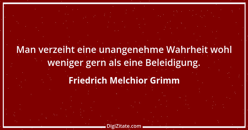 Zitat von Friedrich Melchior Grimm 16