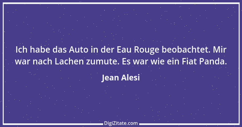 Zitat von Jean Alesi 2