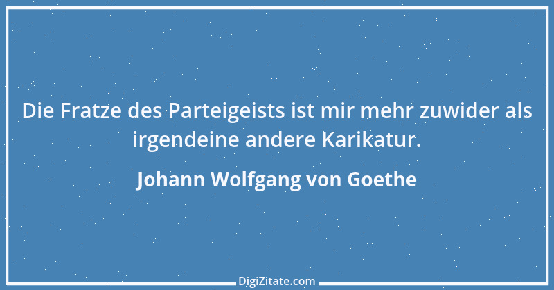 Zitat von Johann Wolfgang von Goethe 1976