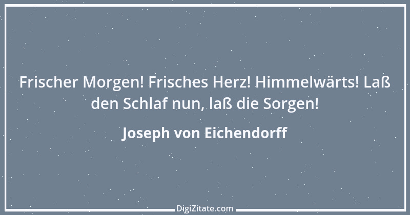 Zitat von Joseph von Eichendorff 71