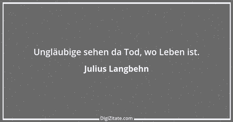 Zitat von Julius Langbehn 87