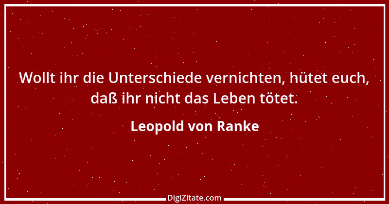 Zitat von Leopold von Ranke 20