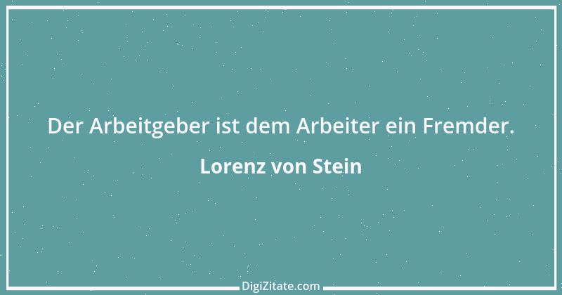 Zitat von Lorenz von Stein 3