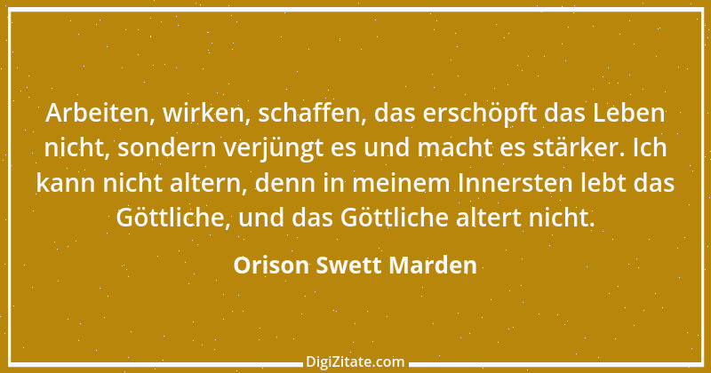 Zitat von Orison Swett Marden 18