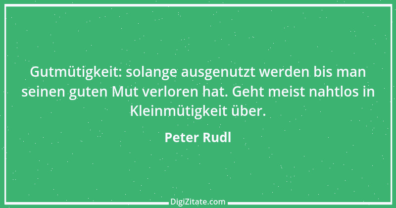 Zitat von Peter Rudl 1250