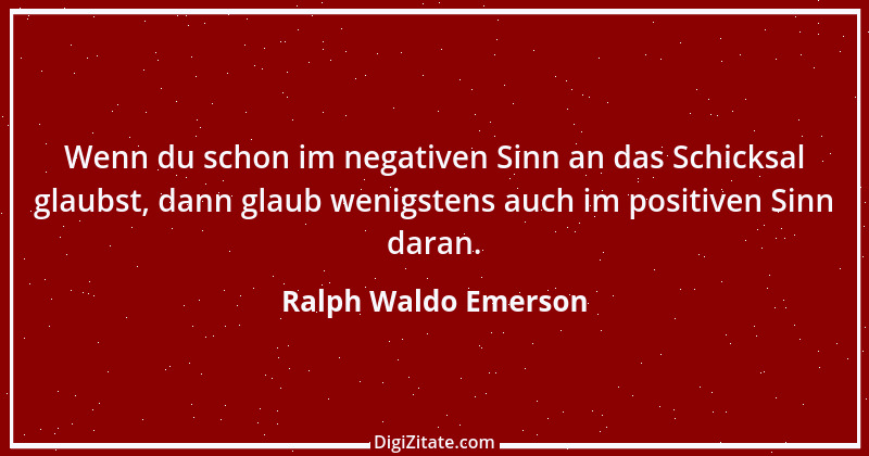 Zitat von Ralph Waldo Emerson 21