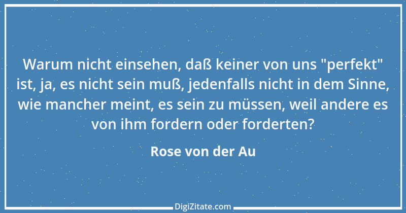 Zitat von Rose von der Au 34