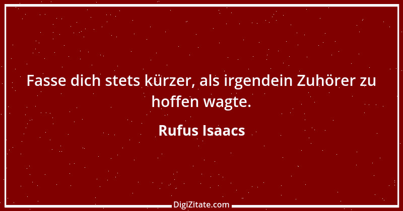 Zitat von Rufus Isaacs 1