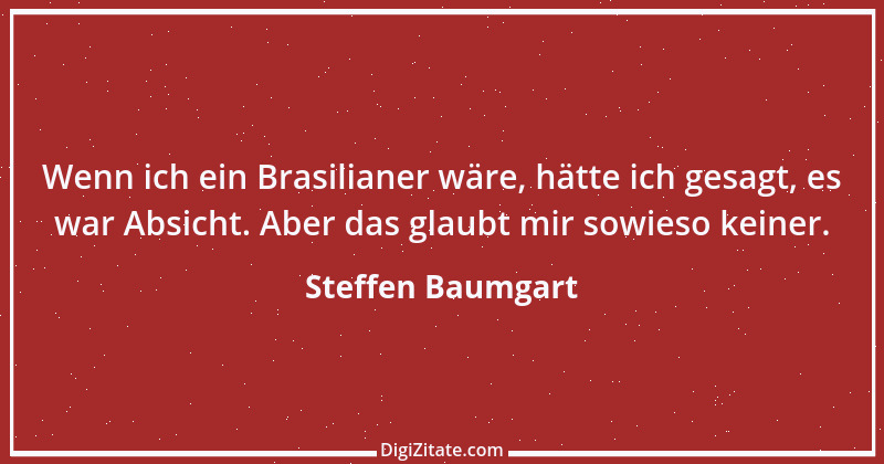 Zitat von Steffen Baumgart 3