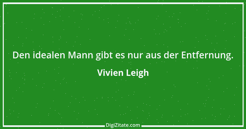 Zitat von Vivien Leigh 4