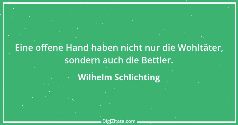 Zitat von Wilhelm Schlichting 58