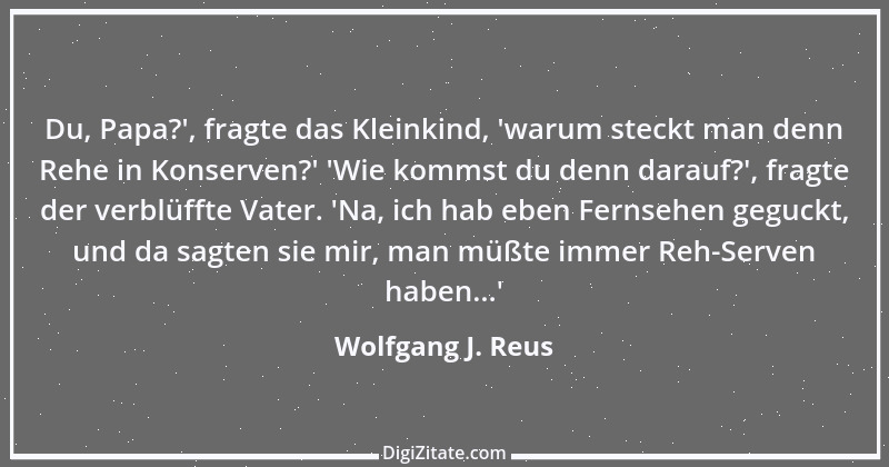 Zitat von Wolfgang J. Reus 816