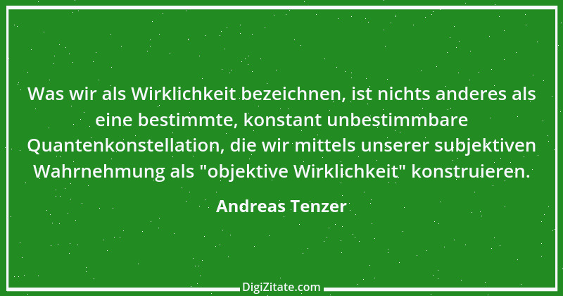 Zitat von Andreas Tenzer 320